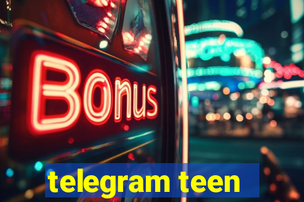 telegram teen -18